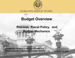 Budget Overview - Process, Fiscal Policy and Budget Mechanics