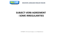 subject-verb agreement - some irregularities