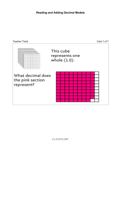 This cube represents one whole (1.0). What decimal does the pink