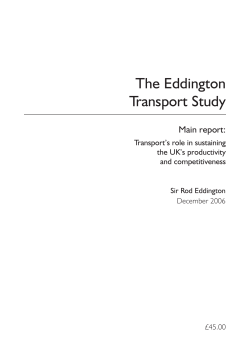 The Eddington Transport Study Main report: Transport`s role in