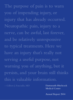 The purpose of pain is to warn you of impending injury, or injury that