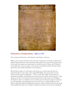 Declaration of Independence , July 4, 1776