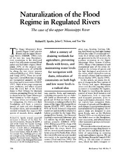 Naturalization of the Flood Regime in Regulated Rivers