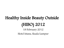 Healthy Inside Beauty Outside (HIBO) 2012