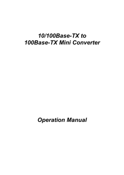 10/100Base-TX to 100Base-TX Mini Converter Operation