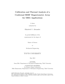 Calibration and Thermal Analysis of a Conformal SERF