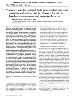 Vitamin D and the omega-3 fatty acids control serotonin synthesis
