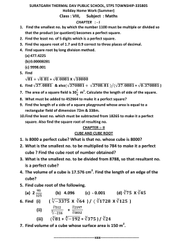 Class : VIII, Subject : Maths 1. Is 8000 a perfect cube? What is that