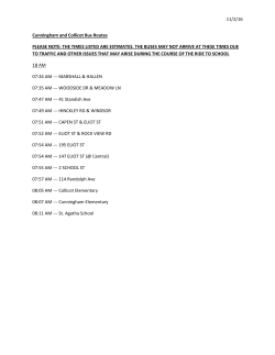 11/2/16 Cunningham and Collicot Bus Routes PLEASE NOTE: THE