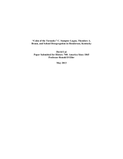 “Calm of the Tornado:” C. Sumpter Logan, Theodore A. Braun, and