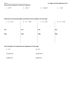 Name: 5.1 Angles and Their Measures Part 1 Determine the