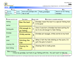 Row the boat Old enough to go fishing Stinky worms Catching the fish