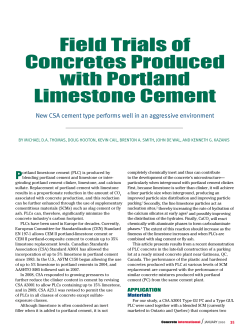 Field trials of Concretes produced with portland limestone Cement