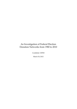 An Investigation of Federal Election Donation Networks from 1980 to