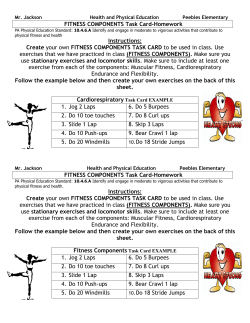FITNESS COMPONENTS Task Card-Homework Instructions: Create