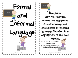 Formal and Informal Language