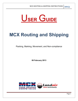 USER GUIDE MCX Routing and Shipping