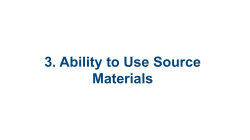 Module 3: Ability to Use Source Materials