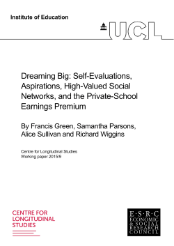 Dreaming Big: Self-Evaluations, Aspirations, High