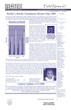 Field News Report 67, May - Brother`s Brother Foundation