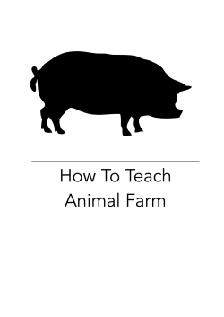 How To Teach Animal Farm