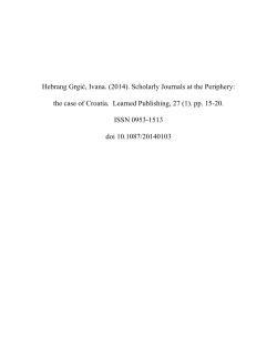 Scholarly Journals at the Periphery: the case of Croatia.