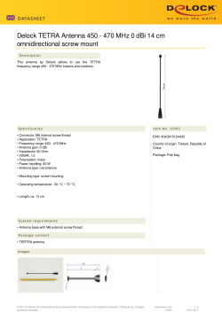 Delock TETRA Antenna 450 - 470 MHz 0 dBi 14 cm omnidirectional