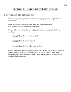 SECTION 3.3: (MORE) PROPERTIES OF LOGS