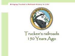 Bringing Truckee`s Railroad History to Life!