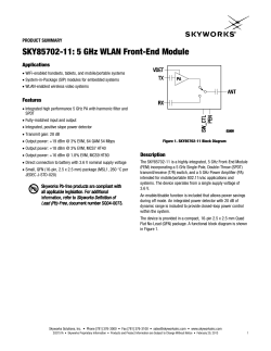 SKY85702-11 5 GHz WLAN Front-End Module Product Summary
