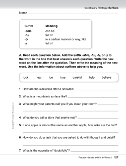 A. Read each question below. Add the suffix -able