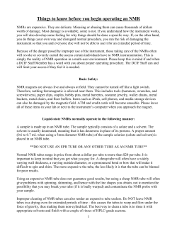 Things to know before you begin operating an NMR