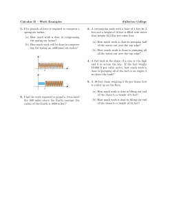 Calculus II &ndash; Work Examples Fullerton College 1. Five pounds of