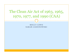 The Clean Air Act of 1963, 1965, 1970, 1977, and 1990 (CAA)