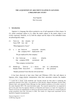 THE ACQUISITION OF ARGUMENT ELLIPSIS IN JAPANESE: A