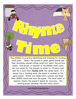 Play BINGO to practice identifying and listening for rhyming word