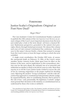 Justice Scalia`s Originalism: Original or Post-New