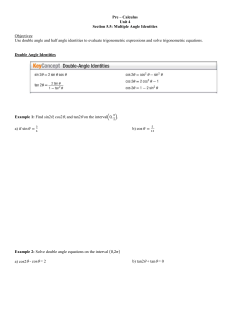 Pre &ndash; Calculus Unit 4 Section 5.5: Multiple Angle Identities