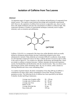 Isolation of Caffeine from Tea Leaves