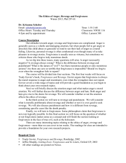 The Ethics of Anger, Revenge, and Forgiveness