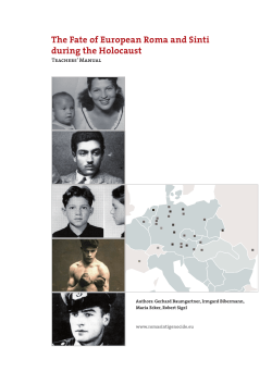 The Fate of European Roma and Sinti during the Holocaust