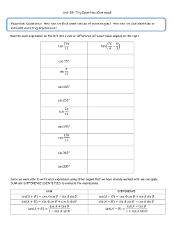 tan 17     12 tan 7     4 − 3 cos 75° sin 12 tan 165° sin 255° cos 5