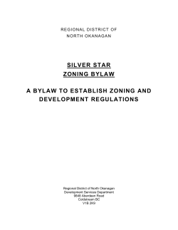SILVER STAR ZONING BYLAW A BYLAW TO ESTABLISH ZONING