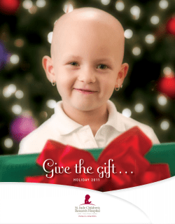 Give the gift - St. Jude Children`s Research Hospital