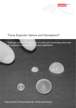 Tissue Expander Sphere and Hemisphere*
