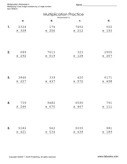 Multiplying 3 and 4-Digit Numbers by a 3-Digit Number