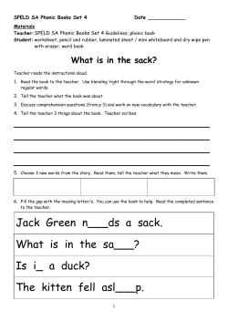 Jack Green n___ds a sack. What is in the sa___? Is i_ a - Speld-sa