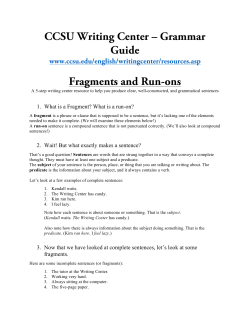 CCSU Writing Center &ndash; Grammar Guide Fragments and Run-ons