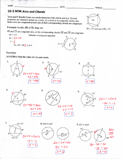 Arcs and Chords Points on a circle determine both chords and arcs