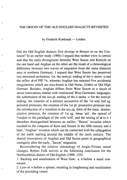 THE ORIGIN OF THE OLD ENGLISH DIALECTS REVISITED by